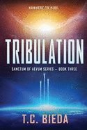 Tribulation: Book Three