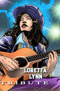 Tribute: Loretta Lynn