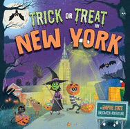 Trick or Treat in New York: An Empire State Halloween Adventure