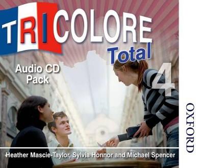 Tricolore Total 4 Audio CD Pack - Honnor, S, and Mascie-Taylor, H, and Spencer, Michael