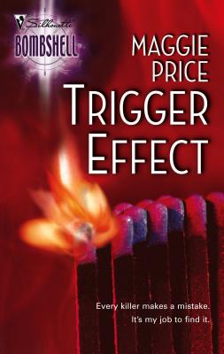 Trigger Effect - Price, Maggie