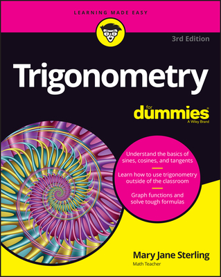 Trigonometry for Dummies - Sterling, Mary Jane