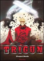 Trigun, Vol. 6: Project Seeds