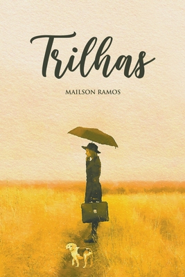 Trilhas - Ramos, Mailson