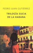Trilogia Sucia De La Habana
