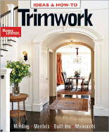 Trimwork: Ideas and How-To