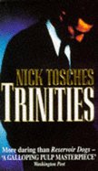 Trinities - Tosches, Nick