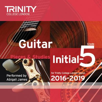 Trinity College London: Guitar Exam Pieces CD Initial-Grade 5 2016-2019 - Newton, Abigail (Artist)