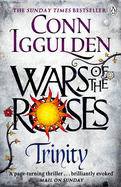 Trinity: The Wars of the Roses (Book 2)