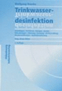 Trinkwasserdesinfektion: Grundlagen-Verfahren-Anlagen-Ger?te-Mikr [Gebundene Ausgabe] Wolfgang Roeske (Autor), Klaus Ritter (Herausgeber) Desinfektion Von Trinkwasser Verfahren Anlagen Ger?te Trinkwasserkontrolle Chemische Mittel Chlor Chlordioxidund...