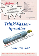 Trinkwassersprudler: ohne Risiko?