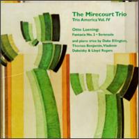Trio America, Vol. 4 - John Jensen (piano); Kenneth Goldsmith (violin); Mirecourt Trio; Terry King (cello)