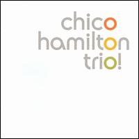 Trio! Live @ Artpark - Chico Hamilton