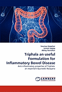 Triphala an Useful Formulation for Inflammatory Bowel Disease