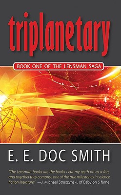 Triplanetary - Smith, E E "Doc"