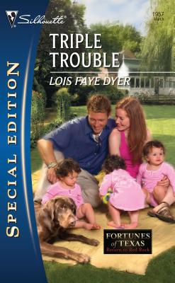 Triple Trouble - Dyer, Lois Faye