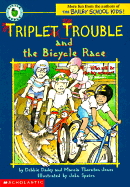 Triplet Trouble and the Bicycle Race - Dadey, Debbie, and Jones, Marcia