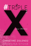 #TripleX