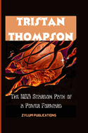 Tristan Thompson: The NBA Stardom Path of a Power Forward