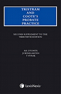 Tristram and Coote's Probate Practice: Second Supplement to the 30th Edition