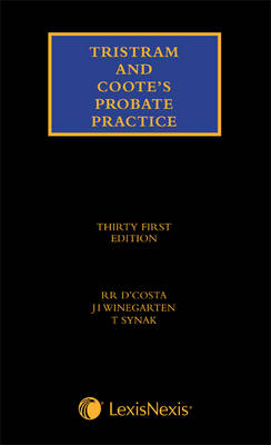 Tristram and Cootes: Probate Practice - D'Costa, Roland, and Winegarten, Jonathan