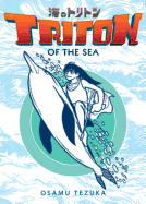 Triton of the Sea Volume 1 (Manga)