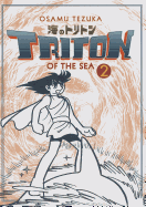 Triton of the Sea, Volume 2