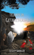 Triumph in Gethsemane