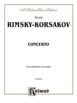 Trombone Concerto: Part(s) - Rimsky-Korsakov, Nicolai (Composer)