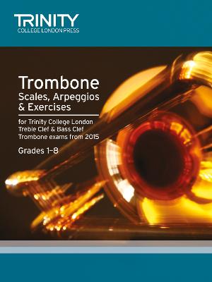 Trombone Scales Grades 1-8 from 2015 - 