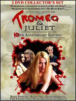 Tromeo and Juliet [10th Anniversary Special Edition] [2 Discs]
