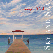 Trompe L'Oeil: Sky and Sea