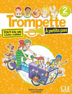 Trompette a petits pas 2: A1.1 - Livre de l'eleve + Cahier d'activites + audio download