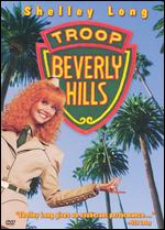 Troop Beverly Hills - Jeff Kanew