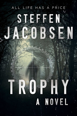 Trophy - Jacobsen, Steffen, and Barslund, Charlotte (Translated by)