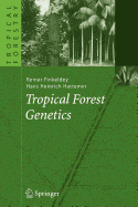 Tropical Forest Genetics