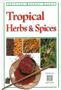 Tropical Herbs & Spices