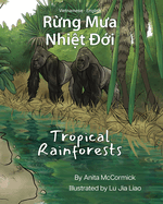 Tropical Rainforests (Vietnamese-English): R ng M a Nhi t   i