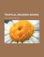 Tropical Reading Books