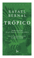 Tropico - Bernal, Rafael