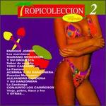 Tropicoleccion, Vol. 2