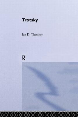 Trotsky - Thatcher, Ian D