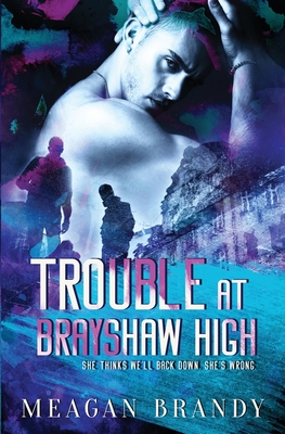 Trouble at Brayshaw High - Brandy, Meagan