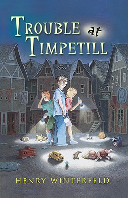 Trouble at Timpetill - Winterfeld, Henry