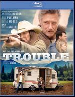 Trouble [Blu-ray]