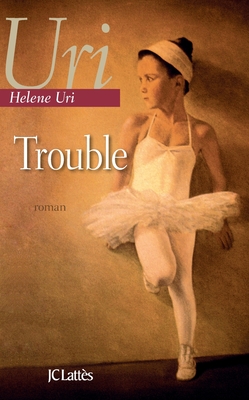 Trouble - Uri, Helene