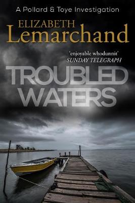 Troubled Waters - Lemarchand, Elizabeth