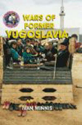 Troubled World: War in Former Yugoslavia - Taylor, David