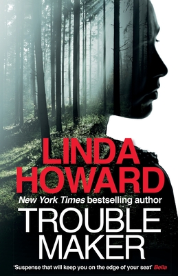 Troublemaker - Howard, Linda