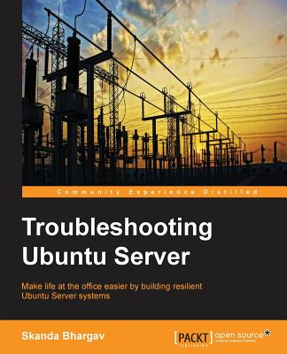 Troubleshooting Ubuntu Server - Bhargav, Skanda